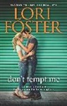 Lori Foster - Don't Tempt Me