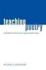 Allan J Gedalof, Allan J. Gedalof - Teaching Poetry