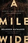 Brandon Hatmaker - Mile Wide