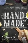 Melissa K Norris, Melissa K. Norris, Betty Fletcher - Hand Made