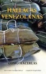 Georgette L Baker - Hallacas Venezolanas