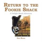 Gigi Riggs - Return to the Fookie Shack