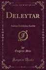 Eugene Sue, Eugène Süe - Deleytar