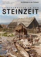 Sabine Bolliger Schreyer, Brigitte Röder, Sabine Bolliger Schreyer, Brigitte Röder, Stefan Schreyer - Lebensweisen in der Steinzeit