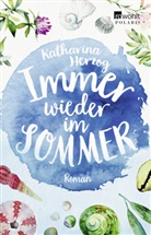 Katharina Herzog - Immer wieder im Sommer