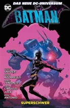 Bria Azzarello, Brian Azzarello, Greg Capullo, Scot Snyder, Scott Snyder, James (IV) Tynion - Batman - Superschwer