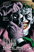Brian Bolland, Ala Moore, Alan Moore - Batman: Killing Joke - Ein tödlicher Witz