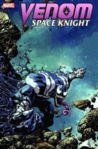 Ario Anindito, Kim Jacinto, Ariel Olivetti, Gerardo Sandoval, R. B. Silva, Robbi Thompson... - Venom: Space Knight. Bd.2