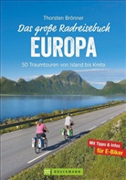 Thorsten Brönner - Das große Radreisebuch Europa