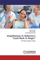 Intisa Adnan, Intisar Adnan, Abdul-Set Al-Assadi, Abdul-Settar Al-Assadi, Saa Al-Badri, Saad Al-Badri - Impoliteness in Osborne's "Look Back in Anger"