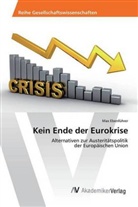 Max Ebenführer - Kein Ende der Eurokrise