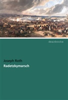 Joseph Roth - Radetzkymarsch