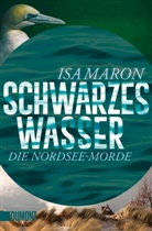 Isa Maron - Schwarzes Wasser