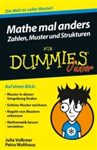 Julia Volkmer, Petr Wolthaus, Petra Wolthaus - Mathe mal anders: Zahlen, Muster und Strukturen für Dummies Junior