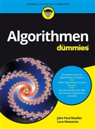 Luca Massaron, John P. Mueller, John Pau Mueller, John Paul Mueller, Sarah Schmitt - Algorithmen für Dummies
