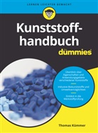Thomas Kümmer - Kunststoffhandbuch für Dummies
