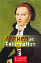 Vongries Caroline, Caroline Vongries - Frauen der Reformation