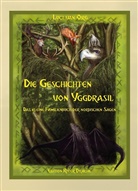 Luci van Org, Luci van Org, Luci van Org, Luci van Org - Die Geschichten von Yggdrasil