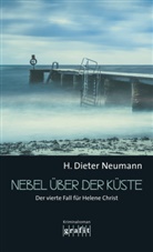 H Dieter Neumann, H. Dieter Neumann - Nebel über der Küste