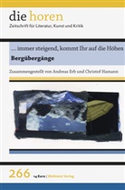 Andrea Erb, Andreas Erb, Hamann, Hamann, Christof Hamann, Jürgen Krätzer - die horen - 266: ... immer steigend, kommt Ihr auf die Höhen