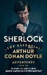 Arthur Conan Doyle, Arthur Conan (Sir) Doyle, Sir Arthur Conan Doyle, Mark Gatiss, Mar Gatiss, Mark Gatiss... - Sherlock: The Essential Arthur Conan Doyle Adventures