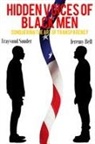 Jeremy Bell, Trayvond Souder - Hidden Voices of Black Men