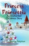 Sherry Adepitan - PRINCESS POINSETTIA