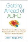 Joel T. Nigg, Joel T. (Oregon Health and Science University Nigg, Nigg Joel T. - Getting Ahead of ADHD