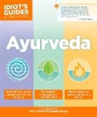 Deepak Chopra, Deepak Md Chopra, Sahara Rose Ketabi, Sahara Rose - Ayurveda