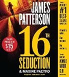 Maxine Paetro, James Patterson - 16th Seduction (Audiolibro)