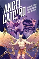 Margaret Atwood, Margaret Christmas Atwood, Tamra Bonvillain, Johnnie Christmas, Tamra Bonvillain, Johnnie Christmas - Angel Catbird Volume 3: The Catbird Roars (Graphic Novel)