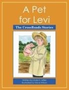 Linda H. Miller - A Pet for Levi