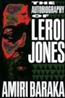 Amiri Baraka, Imamu Amiri Baraka - The Autobiography of LeRoi Jones