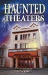 Barbara Smith, Barbara Smith, Shelagh Kubish - Haunted Theaters