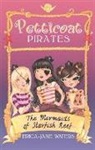 Erica-Jane Waters, Waters Erica-Jane - Petticoat Pirates: The Mermaids of Starfish Reef