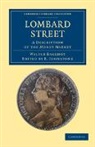 Walter Bagehot, E. Johnstone - Lombard Street