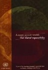 United Nations - A More Secure World: Our Shared Responsibility: Report of the High-Level Panel on Threats, Challenges and Change