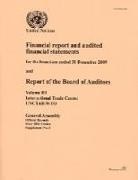 United Nations - Financial Report and Audited Financial Statements for the Biennium Ended 31 December 2009 and Report of the Board of Auditors, Volume 3