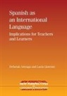 Deborah Arteaga, Deborah L. Arteaga, Lucia Llorente, Lucía Llorente - Spanish as an International Language