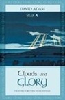 David Adam - Clouds and Glory: Year A