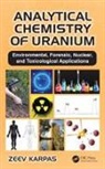 Zeev Karpas, Zeev (Nuclear Research Center (Retired) Karpas - Analytical Chemistry of Uranium