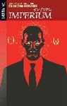 Joshua Dysart, Joshua Dysart - Imperium Volume 1