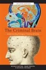 Chad Posick, Nicole Rafter, Michael Rocque - The Criminal Brain