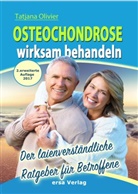 Tatjana Olivier - Osteochondrose wirksam behandeln