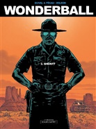Fred Blanchard, Fre Duval, Fred Duval, J- Pécau, J - Pécau, J. -P. Pécau... - Wonderball -  Sheriff