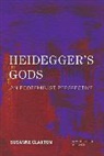 Susanne Claxton - Heidegger''s Gods