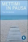 Thea Denoljubova - Mettimi in pausa