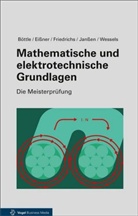Pete Böttle, Peter Böttle, Hors Friedrichs, Horst Friedrichs, Thorsten Janßen - Mathematische und elektrotechnische Grundlagen