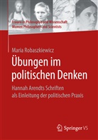 Maria Robaszkiewicz - Übungen im politischen Denken