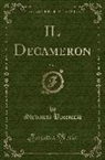 Giovanni Boccaccio - IL Decameron, Vol. 2 (Classic Reprint)